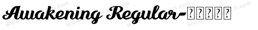 Awakening Regular字体转换